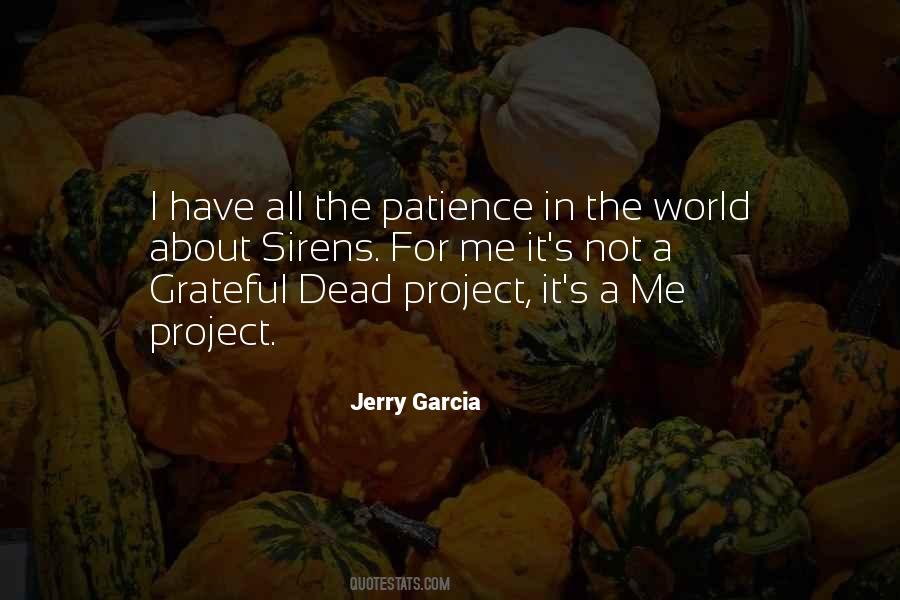 Quotes About The Grateful Dead #1489608