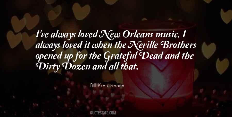 Quotes About The Grateful Dead #1750372