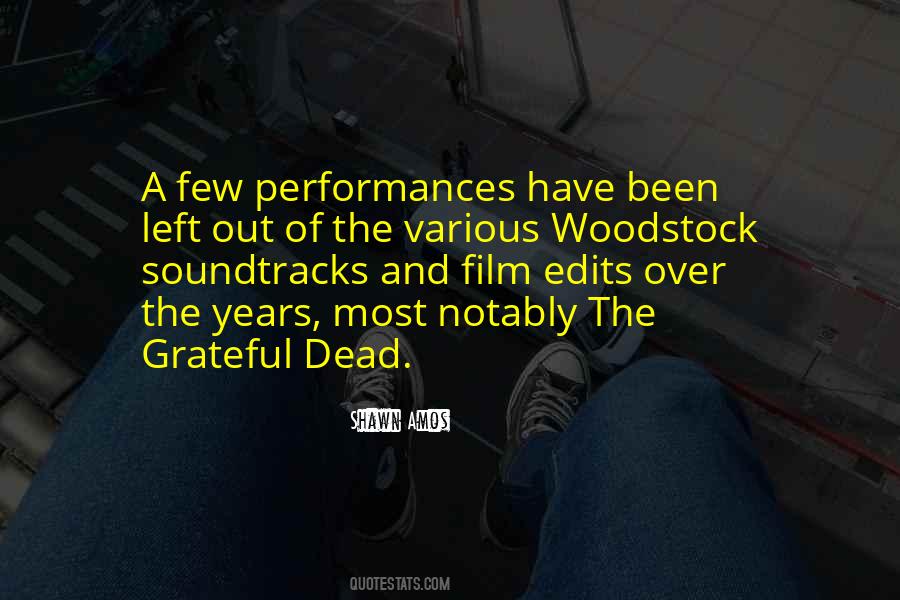 Quotes About The Grateful Dead #726521