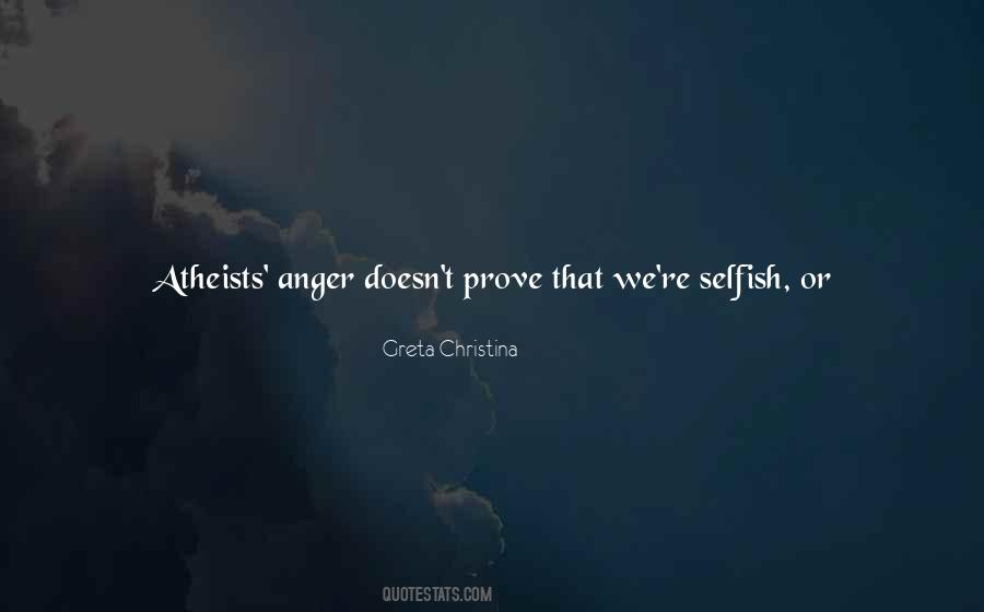 I Feel So Angry Quotes #134730