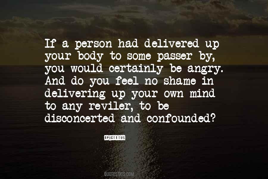 I Feel So Angry Quotes #261792