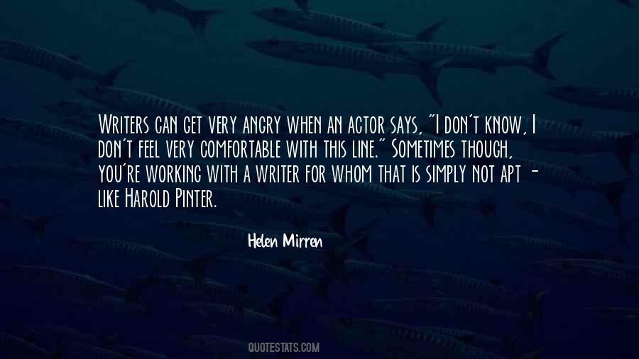 I Feel So Angry Quotes #314624