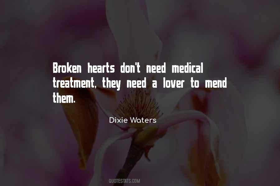 Mend A Broken Heart Quotes #1638430