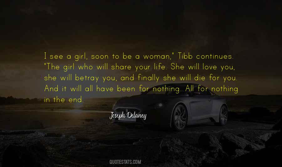 Woman In Your Life Quotes #1307264