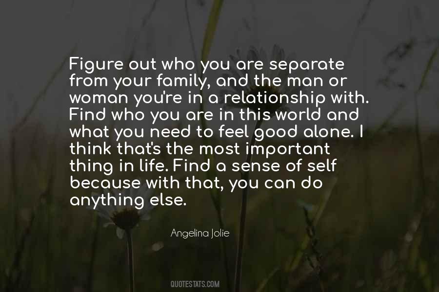 Woman In Your Life Quotes #1643309