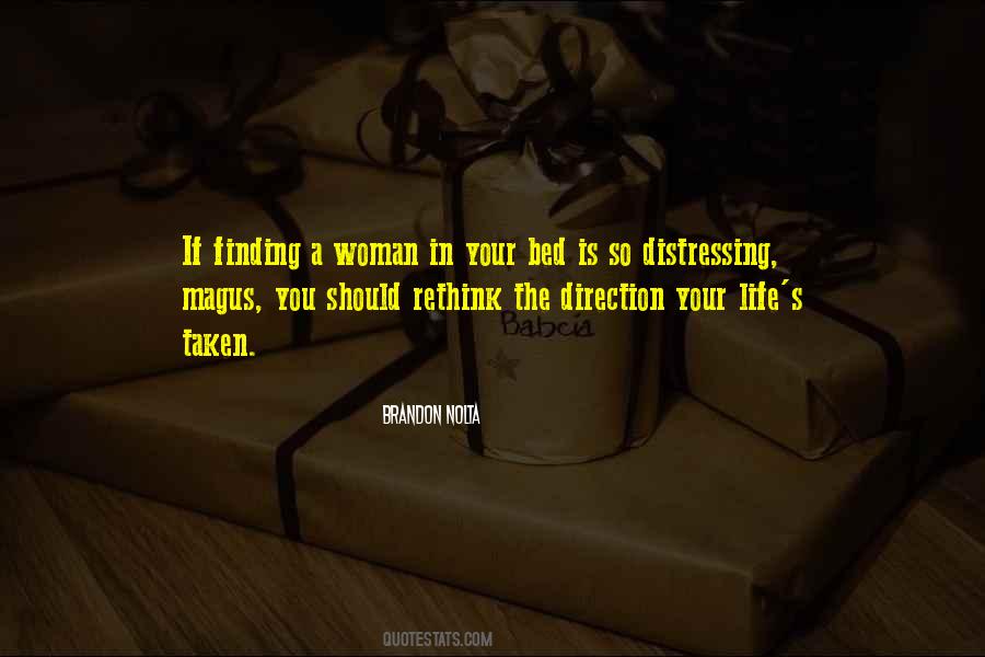 Woman In Your Life Quotes #49460