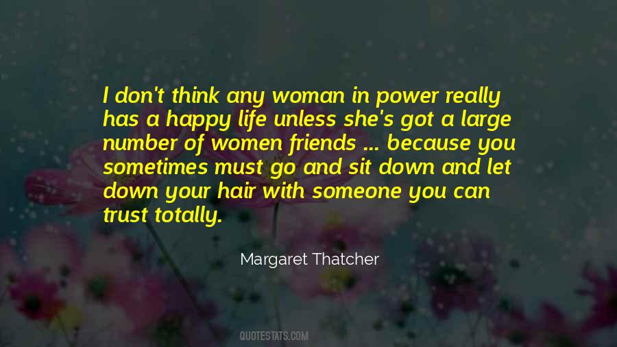 Woman In Your Life Quotes #733690