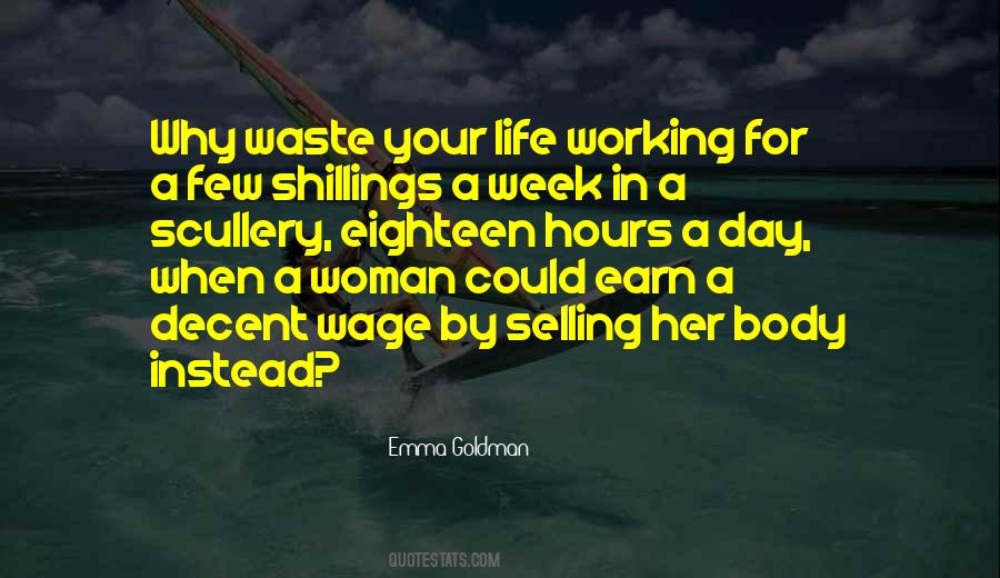 Woman In Your Life Quotes #964968
