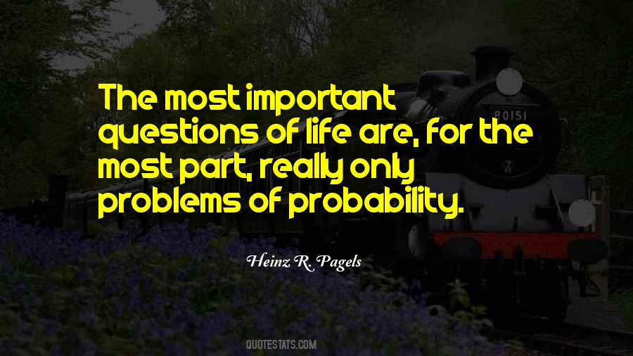 Most Important Life Quotes #1002043