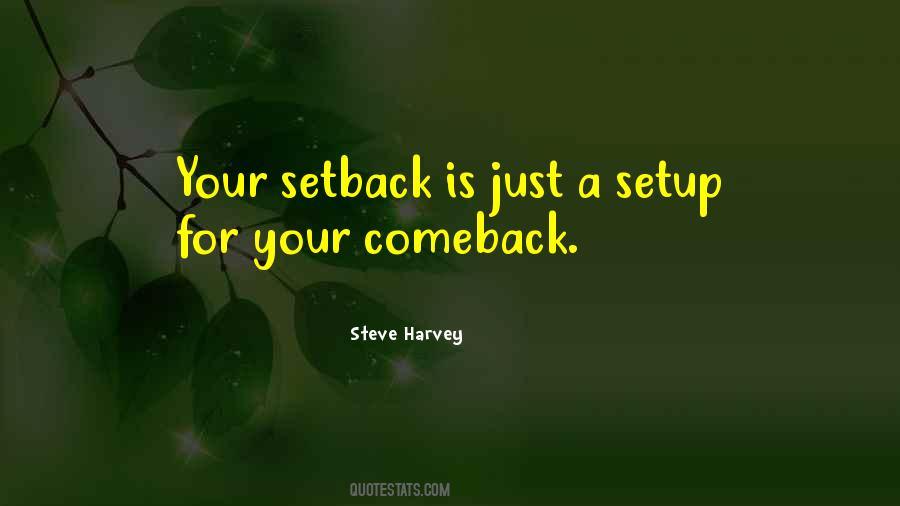 Comeback Setback Quotes #364591