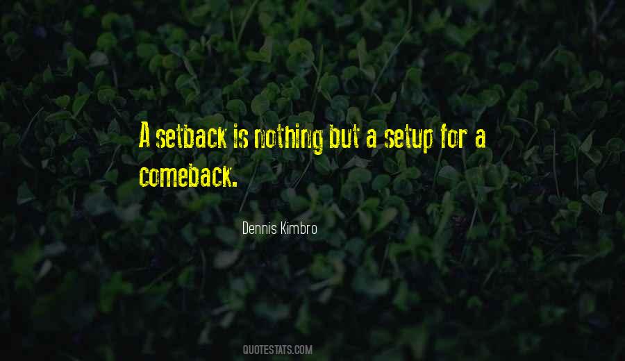 Comeback Setback Quotes #623407