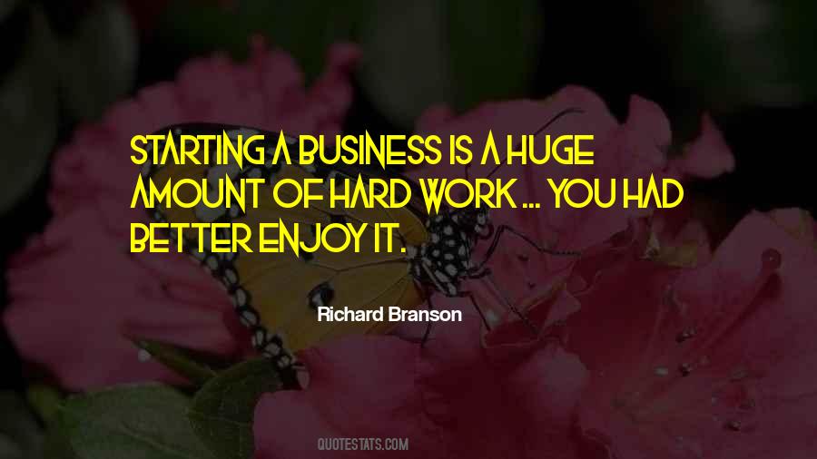 Enjoy Hard Work Quotes #1402957