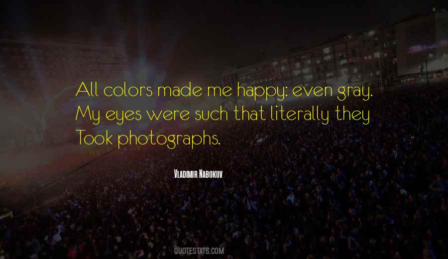 Quotes About Happy Colors #1378570