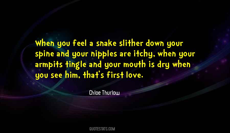 Love Snake Quotes #871429