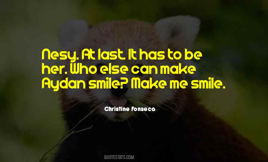 To Make Her Smile Quotes #1732996
