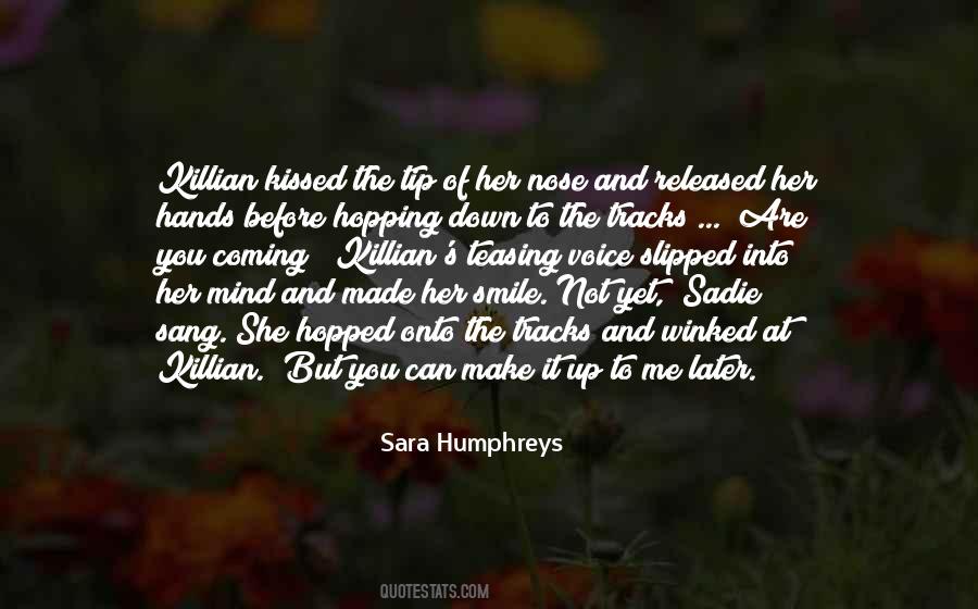 To Make Her Smile Quotes #1874349