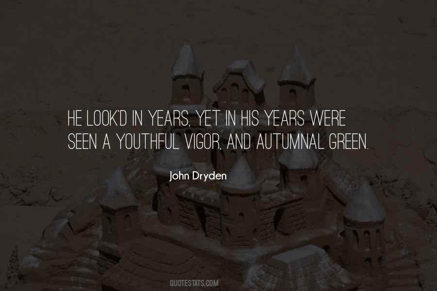 Youthful Looks Quotes #77643