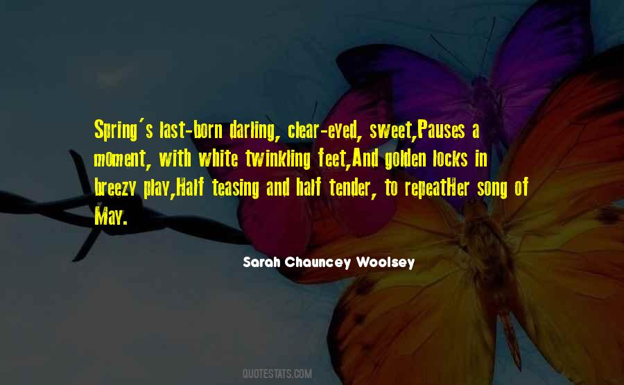 Spring Song Quotes #1255531