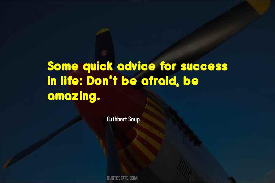 Advice For Success Quotes #1626905