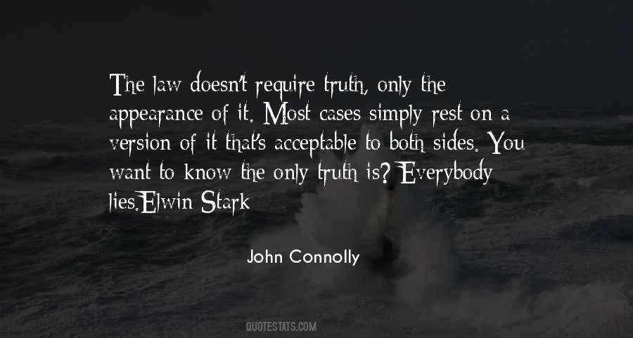 Only You Know The Truth Quotes #1150898