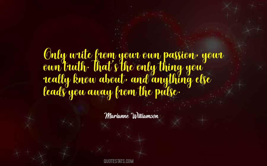 Only You Know The Truth Quotes #1381413