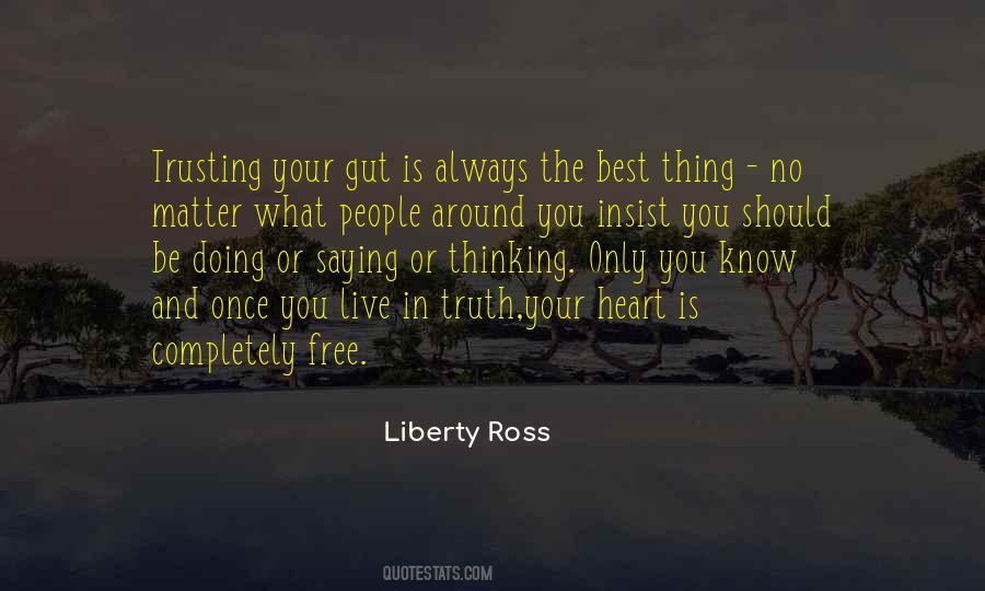 Only You Know The Truth Quotes #1530167