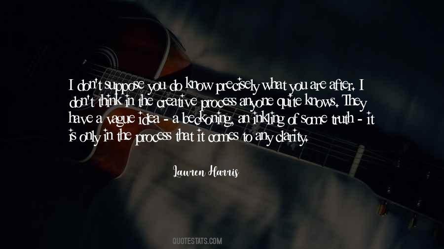 Only You Know The Truth Quotes #1878624
