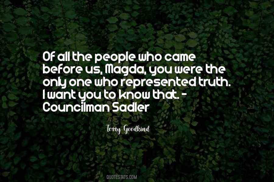 Only You Know The Truth Quotes #457430