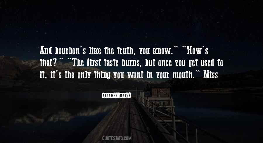 Only You Know The Truth Quotes #519934