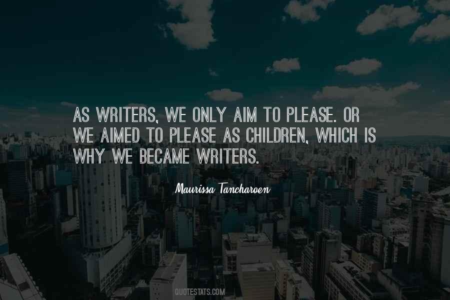 Aim To Please Quotes #481457