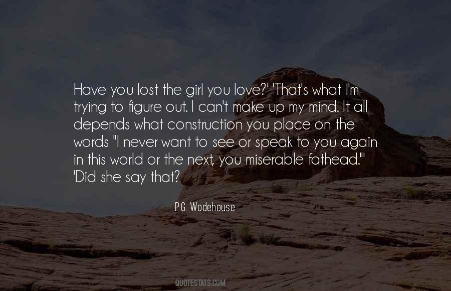See My Love Quotes #777969