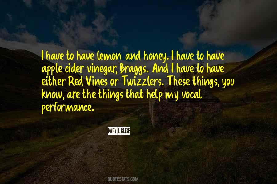 Honey And Lemon Quotes #1360833