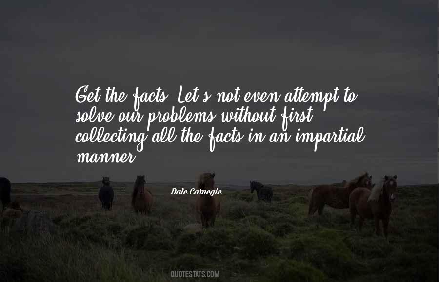 Get The Facts First Quotes #1820375