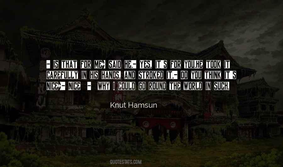 Quotes About Hamsun #429442