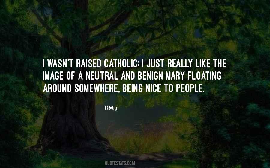 Quotes About Mary Catholic #169979