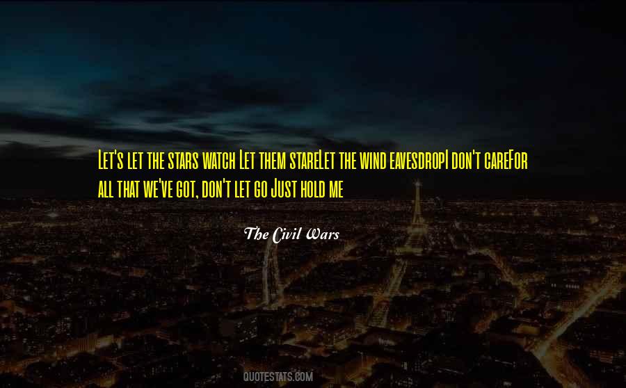 Just Let Them Go Quotes #448512