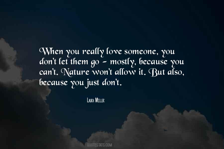 Just Let Them Go Quotes #77141