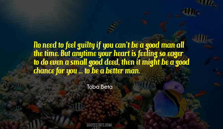 Feeling So Guilty Quotes #1293878