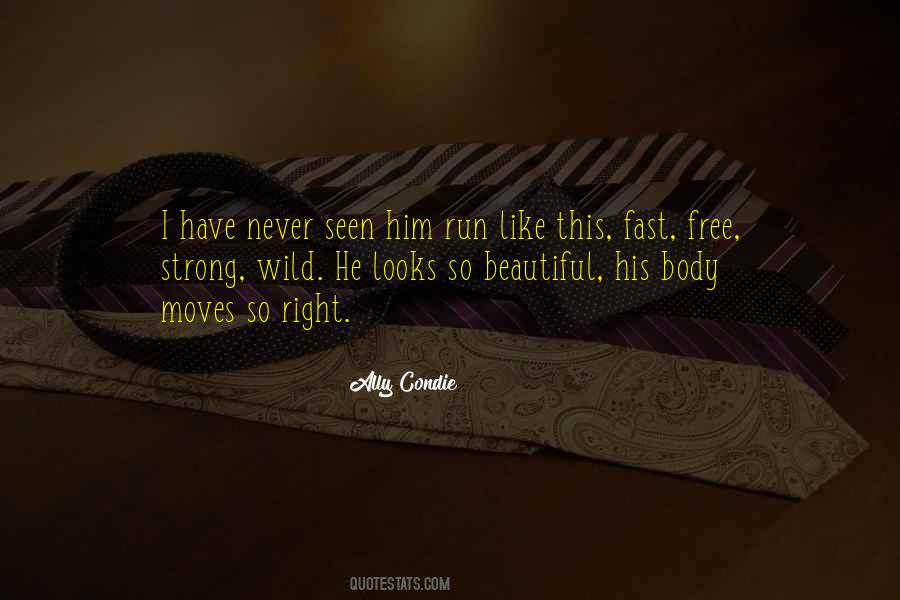 Free Body Quotes #792112