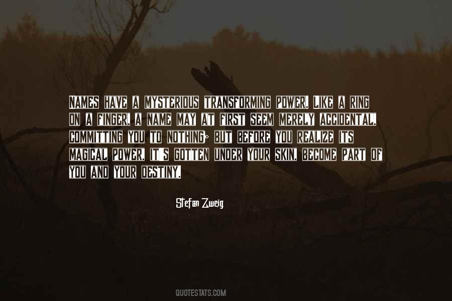 Names Have Power Quotes #1320746