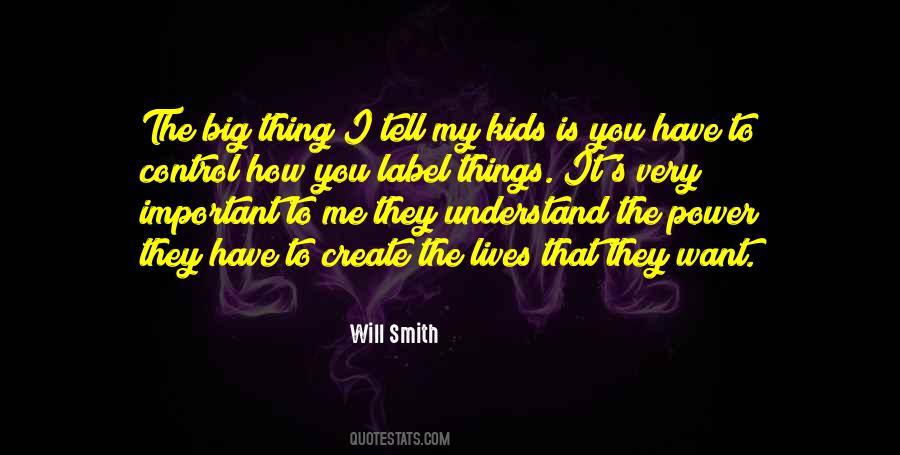 Power That You Have Quotes #1234004