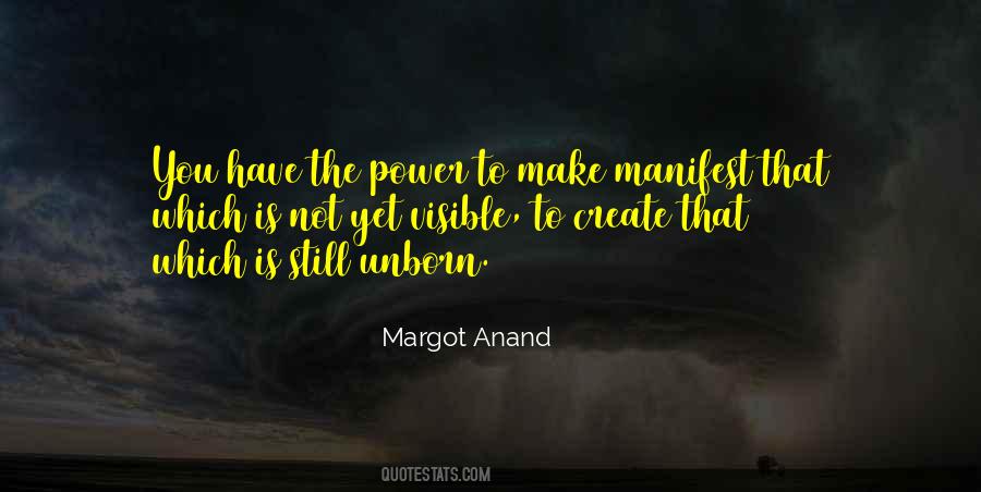 Power That You Have Quotes #1352830
