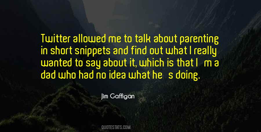 Short Talk Quotes #1622787