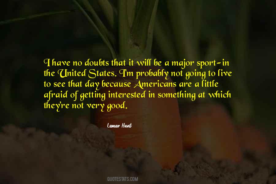 Be A Good Sport Quotes #1289748