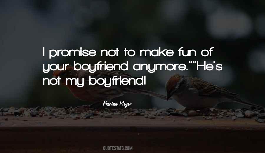 Not Fun Anymore Quotes #1762995