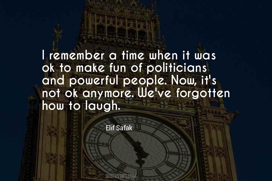 Not Fun Anymore Quotes #953771