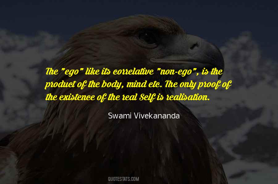 Ego Is Like Quotes #958363