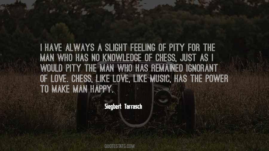For The Love Of Music Quotes #1651900
