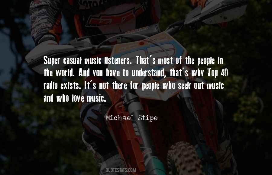 For The Love Of Music Quotes #814712