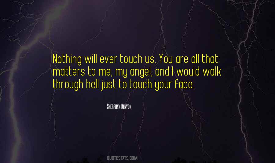 Through Hell Quotes #1167713